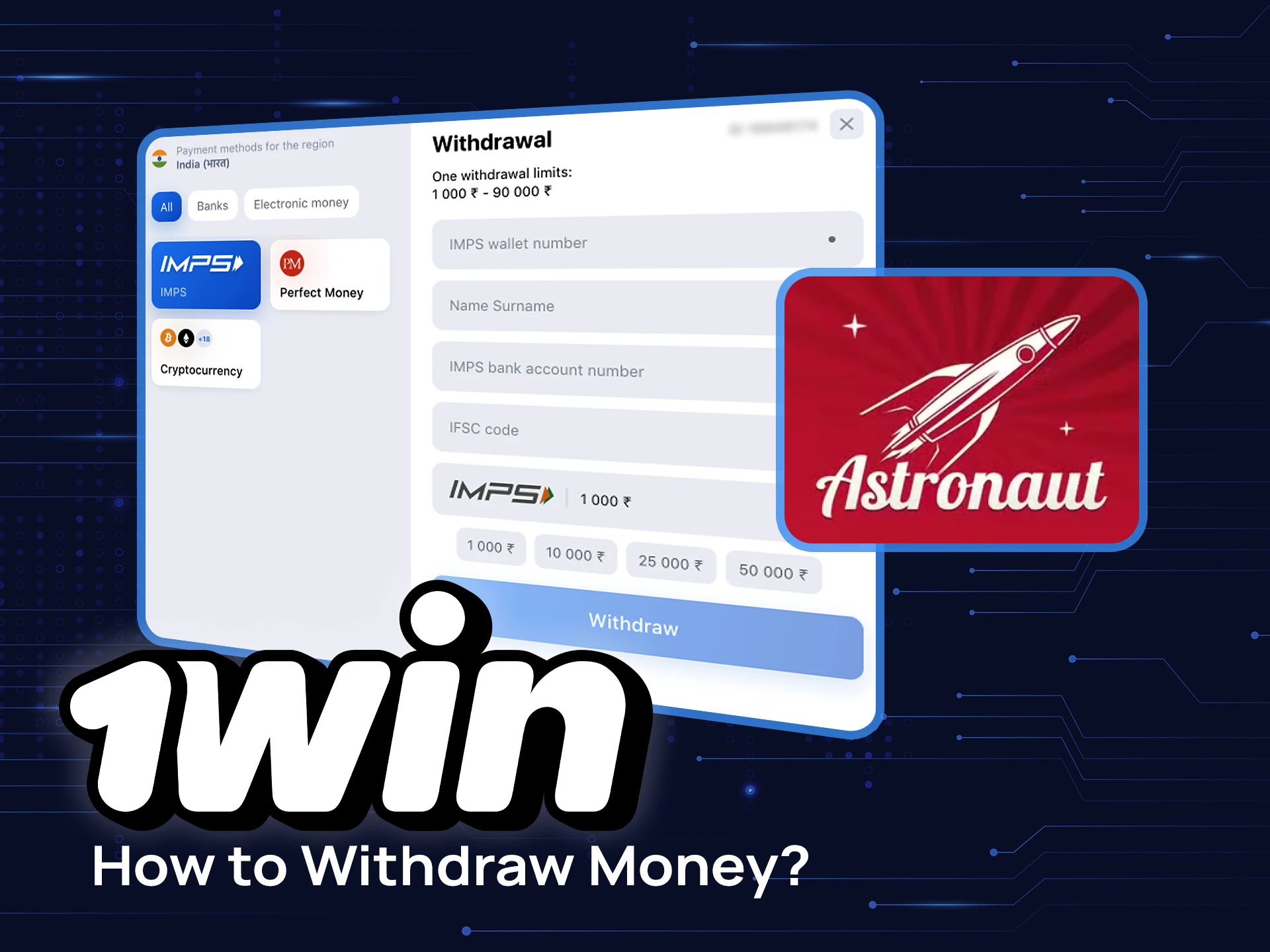 Read how to withdraw money from the Astronaut game on 1win.